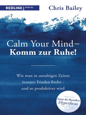 cover image of Calm your mind – Komm zur Ruhe!